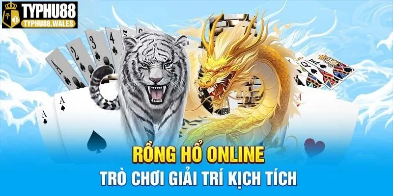 Chơi game rồng hổ nhận thưởng tại Typhu88