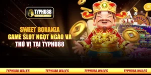 Sweet Bonanza - Game slot ngọt ngào và thú vị tại Typhu88