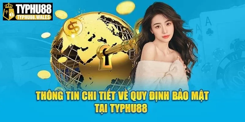 Typhu88 sử dụng thông tin người chơi khi được cho phép